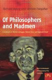 Of Philosophers and Madmen A Disclosure of Martin Heidegger, Medard Boss, and Sigmund Freud  9789042034266 Front Cover