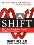 SHIFT: How Top Real Estate Agents Tackle Tough Times (PAPERBACK)  9780071605267 Front Cover