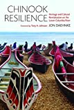 Chinook Resilience Heritage and Cultural Revitalization on the Lower Columbia River  9780295742267 Front Cover
