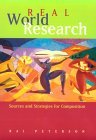 Real World Research Sources and Strategies for Composition 1999 9780395901267 Front Cover
