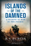 Islands of the Damned A Marine at War in the Pacific 2011 9780451232267 Front Cover