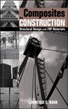 Composites for Construction Structural Design with FRP Materials cover art