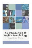 Introduction to English Morphology Words and Their Structure cover art