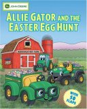 Allie Gator and the Easter Egg Hunt 2008 9780762431267 Front Cover