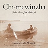 Chi-Mewinzha Ojibwe Stories from Leech Lake  9780816697267 Front Cover