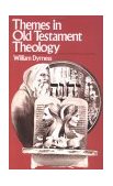 Themes in Old Testament Theology 