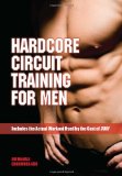 Hardcore Circuit Training for Men 2009 9780972410267 Front Cover