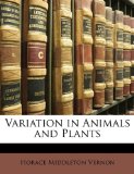 Variation in Animals and Plants 2010 9781147541267 Front Cover
