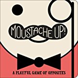 Moustache Up! A Playful Game of Opposites 2013 9781442475267 Front Cover
