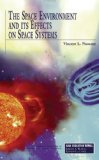 Space Environment and Its Effects on Space Systems  cover art