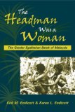 Headman Was a Woman The Gender Egalitarian Batek of Malaysia cover art
