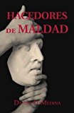 Hacedores de Maldad 2011 9781617648267 Front Cover