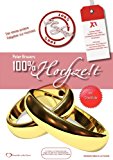 100% Hochzeit: Der etwas andere Ratgeber zur Hochzeitsvorbereitung Jul  9783833495267 Front Cover