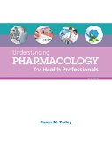 Understanding Pharmacology for Health Professionals:  cover art
