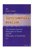 Instrumental Realism The Interface Between Philosophy of Science and Philosophy of Technology 1991 9780253206268 Front Cover