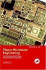 Planar Microwave Engineering A Practical Guide to Theory, Measurement and Circuits cover art