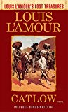 Catlow (Louis l'Amour's Lost Treasures) A Novel  9780525486268 Front Cover
