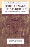 Annals of St-Bertin Ninth-Century Histories, Volume I  9780719034268 Front Cover