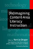 (Re)Imagining Content-Area Literacy Instruction 