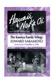 Hawaii No Ka Oi The Kamiya Family Trilogy 1995 9780824817268 Front Cover