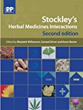 Stockley's Herbal Medicines Interactions A Guide to the Interactions of Herbal Medicines 2nd 9780857110268 Front Cover