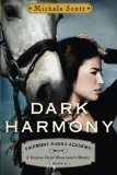 Dark Harmony A Vivienne Taylor Horse Lover's Mystery  9781477847268 Front Cover