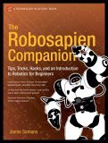 Robosapien Companion Tips, Tricks, and Hacks 2005 9781590595268 Front Cover