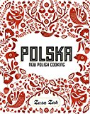 Polska New Polish Cooking 2016 9781849497268 Front Cover