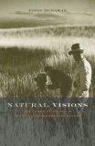 Natural Visions The Power of Images in American Environmental Reform cover art