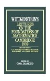 Wittgenstein&#39;s Lectures on the Foundations of Mathematics, Cambridge 1939 