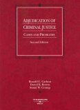 Adjudication of Criminal Justice Cases and Problems cover art