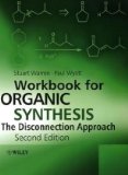 Organic Synthesis The Disconnection Approach cover art