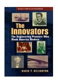 Innovators The Engineering Pioneers Who Transformed America 1996 9780471140269 Front Cover
