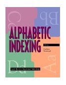 Alphabetic Indexing (with Workbook) 6th 1998 Revised  9780538669269 Front Cover
