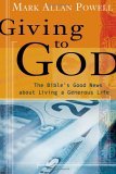 Giving to God The Bible's Good News about Living a Generous Life cover art