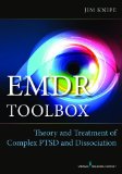EMDR Toolbox Theory and Treatment of Complex PTSD and Dissociation  9780826171269 Front Cover