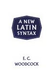 New Latin Syntax  9780865161269 Front Cover
