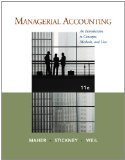 Managerial Accounting An Introduction to Concepts, Methods and Uses 11th 2011 9781111571269 Front Cover