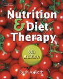 Nutrition and Diet Therapy 9th 2006 Revised  9781418018269 Front Cover