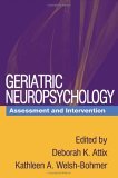 Geriatric Neuropsychology Assessment and Intervention cover art