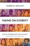 Taking on Diversity How We Can Move from Anxiety to Respect 2015 9781633880269 Front Cover