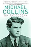 Michael Collins A Biography  9781784753269 Front Cover