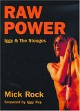 Raw Power Iggy and the Stooges 2005 9781844495269 Front Cover