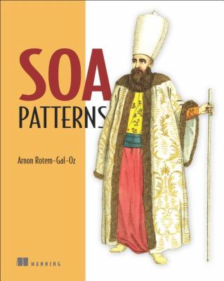 SOA Patterns 2012 9781933988269 Front Cover
