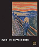 Munch and Expressionism  9783791355269 Front Cover