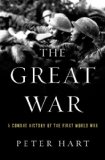 Great War A Combat History of the First World War