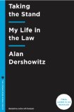 Taking the Stand My Life in the Law 2013 9780307719270 Front Cover