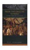 From the Gracchi to Nero A History of Rome from 133 BC to AD 68 cover art