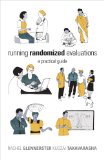 Running Randomized Evaluations A Practical Guide
