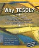 Why TESOL? Theories and Issues in Teaching English to Speakers of Other Languages in K-12 Classrooms  cover art